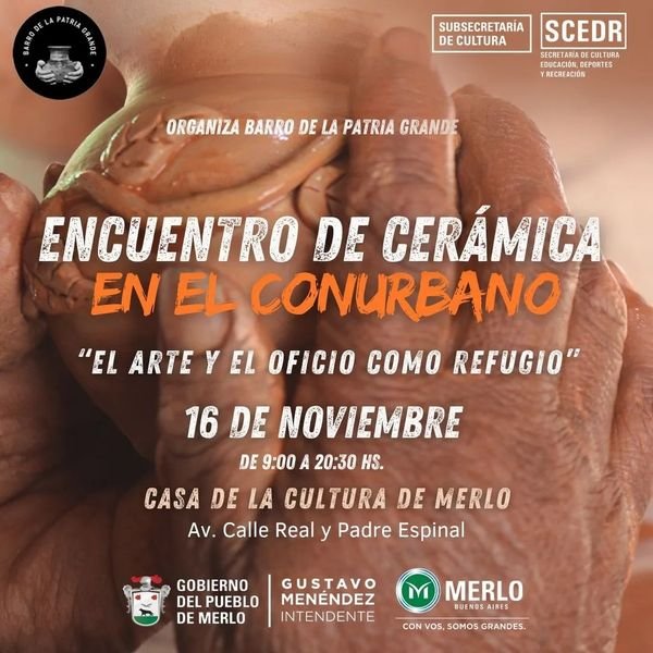 ENCUENTRO DE CERÁMICA EN EL CONURBANO: “EL ARTE Y EL OFICIO COMO REFUGIO”